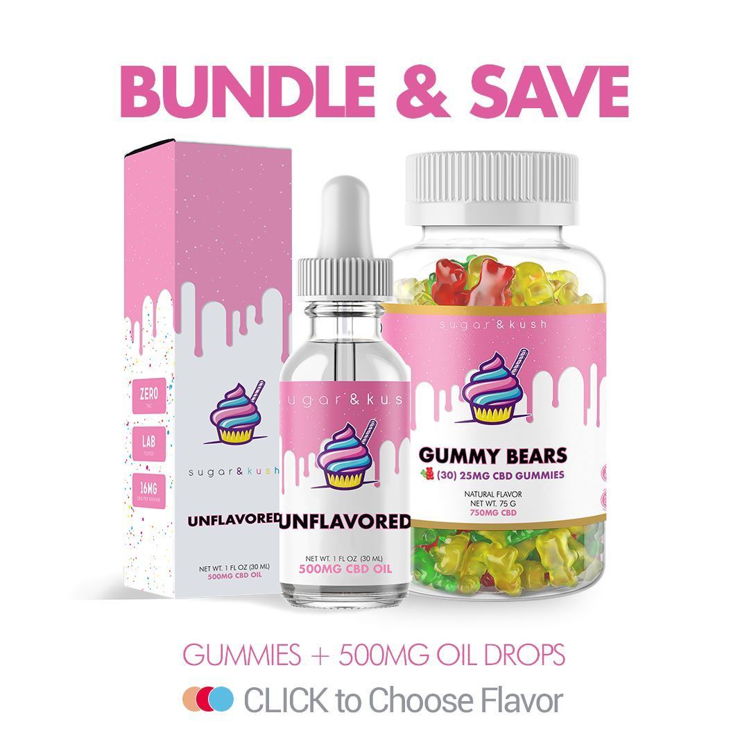 Sugar and Kush CBD Gummies + 500mg CBD Oil Tincture Bundle Best Price